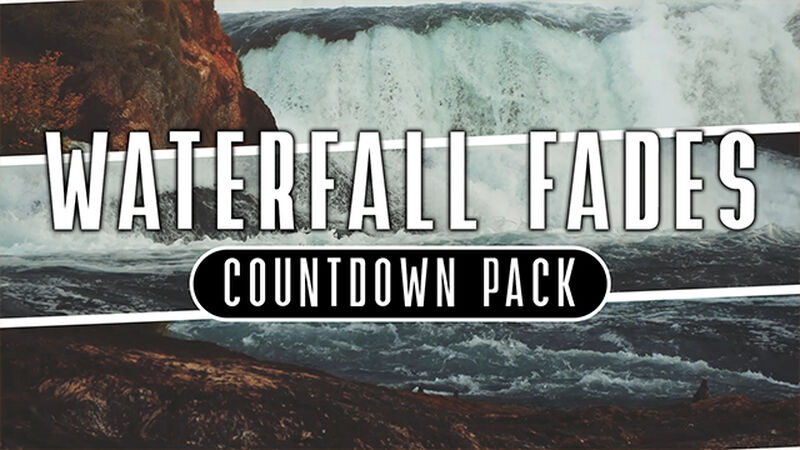 Waterfall Fades Countdown Pack